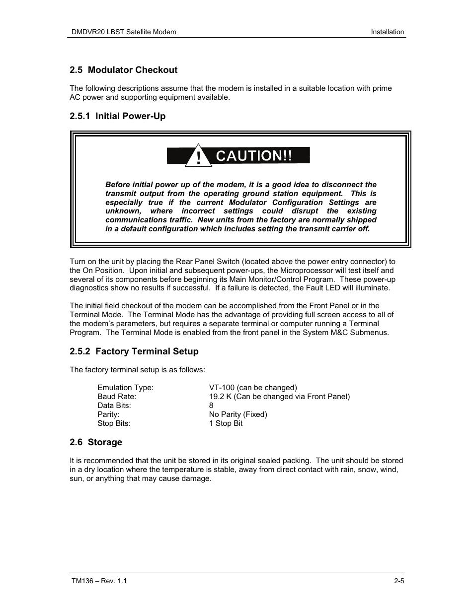 5 modulator checkout, 1 initial power-up, 2 factory terminal setup | 6 storage | Comtech EF Data DMDVR20 LBST Rev 1.1 User Manual | Page 20 / 117