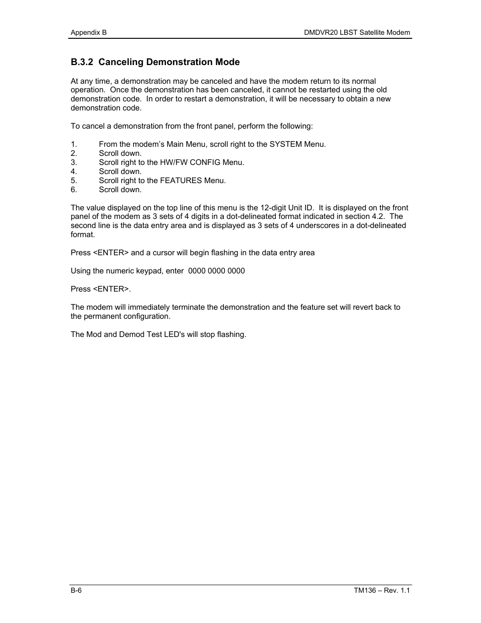 B.3.2 canceling demonstration mode | Comtech EF Data DMDVR20 LBST Rev 1.1 User Manual | Page 97 / 117