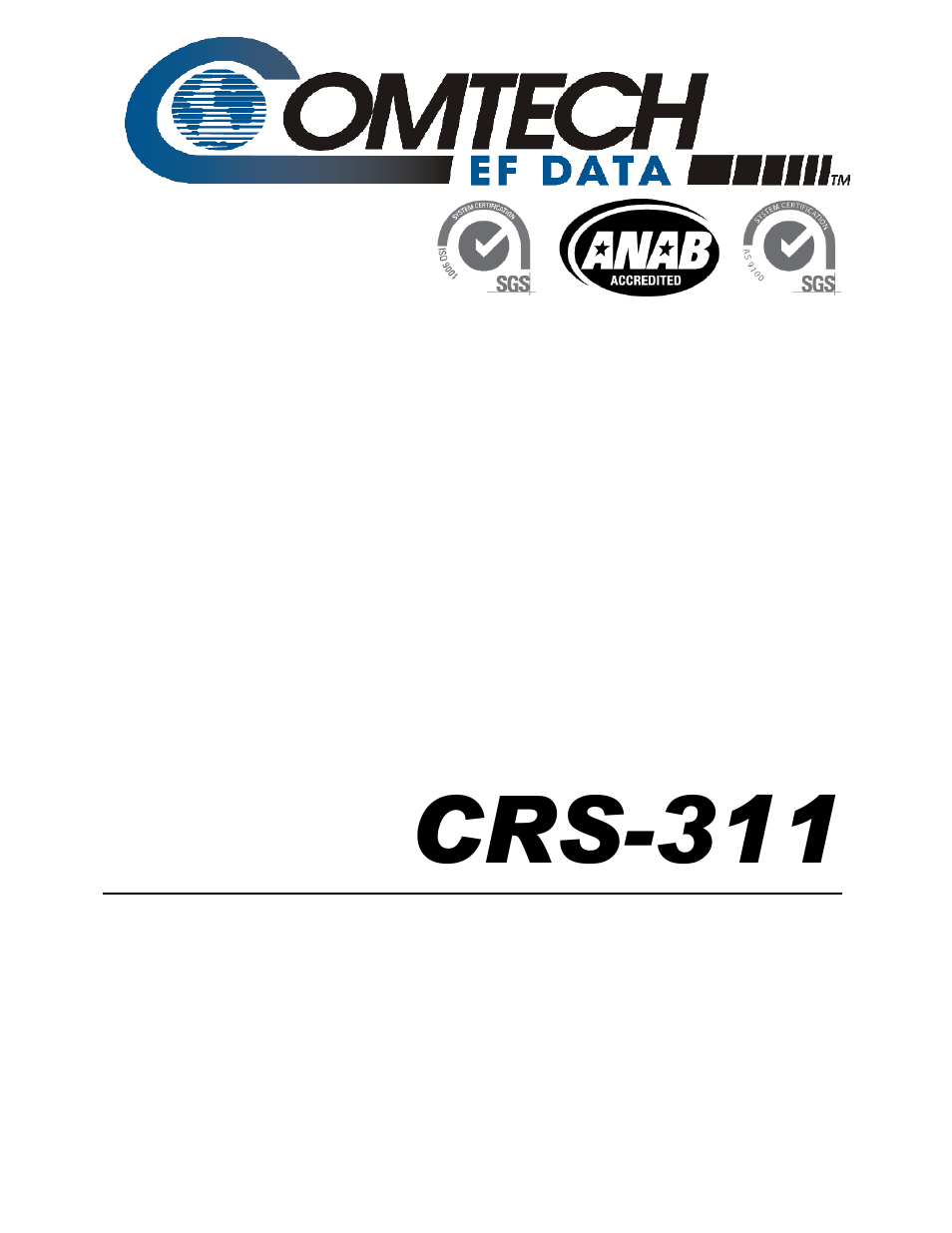 Comtech EF Data CRS-311 User Manual | 196 pages