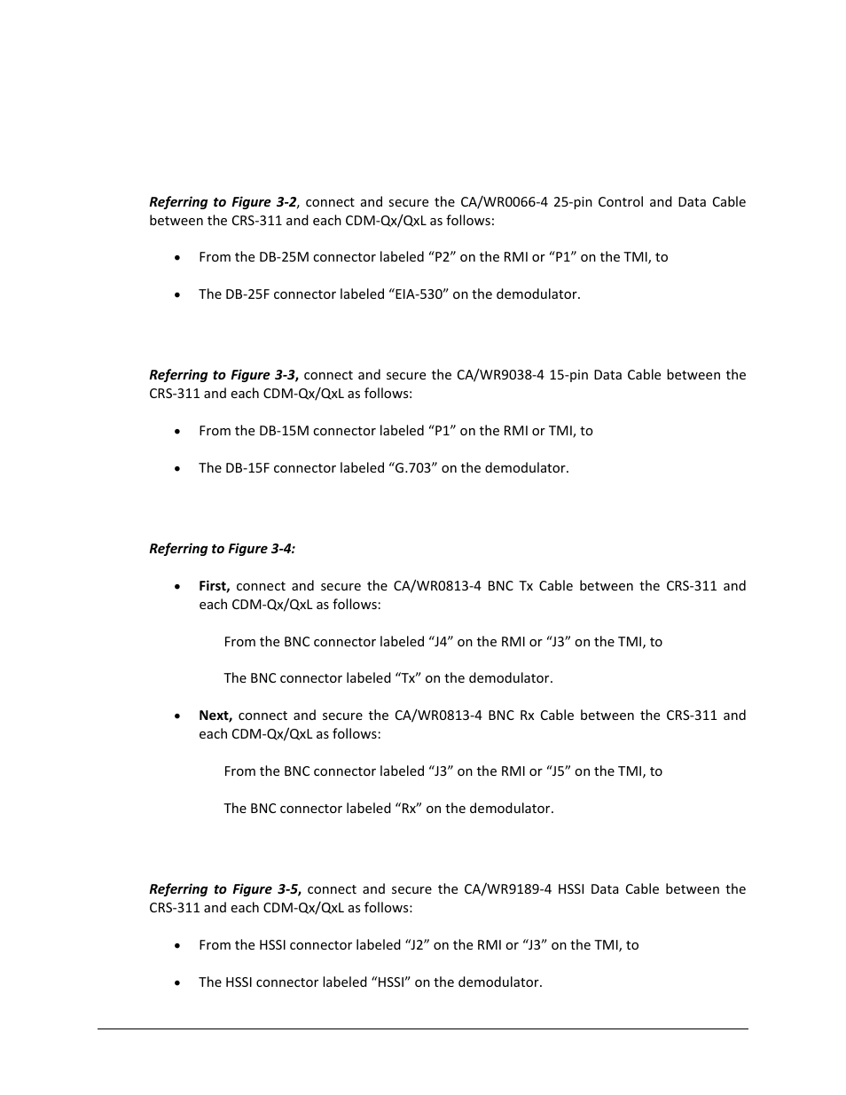 4 data traffic connections – crs-311 to modems, 1 eia-530 v.35/eia-232 data traffic connections, 2 balanced g.703 data traffic connections | 3 unbalanced g.703 data traffic connections, 4 hssi data traffic connections | Comtech EF Data CRS-311 User Manual | Page 53 / 196