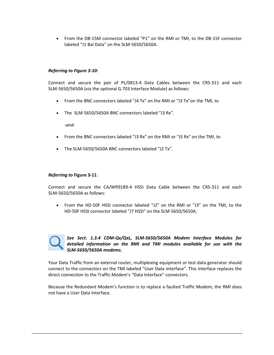 3 unbalanced g.703 data traffic connections, 4 hssi data traffic connections, 4 serial user data connections – crs-311 to user | Comtech EF Data CRS-311 User Manual | Page 67 / 196