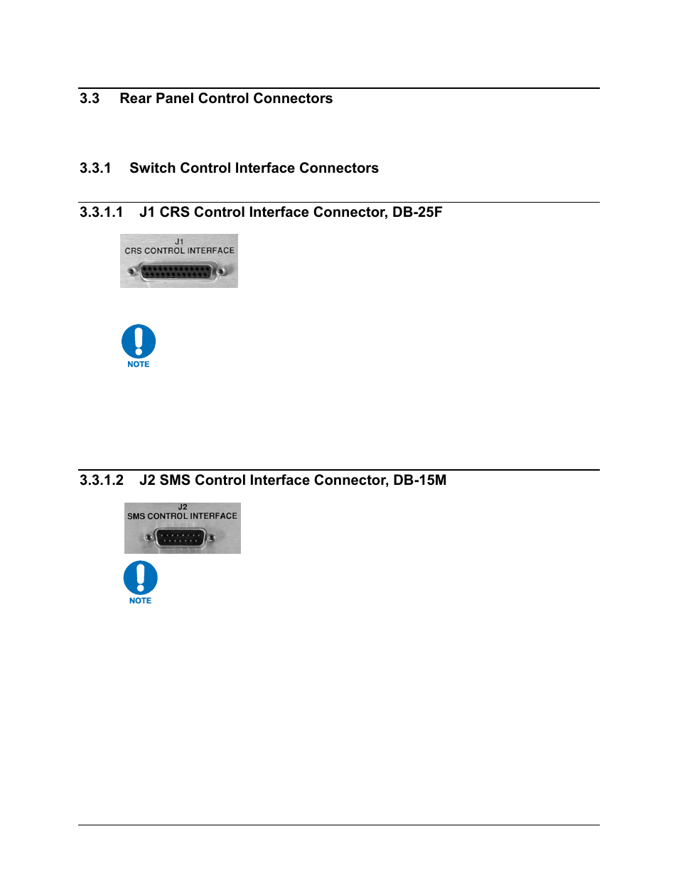 3 rear panel control connectors, 1 switch control interface connectors, 1 j1 crs control interface connector, db-25f | 2 j2 sms control interface connector, db-15m | Comtech EF Data CRS-280L User Manual | Page 36 / 64