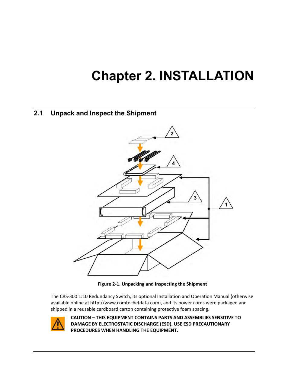 Chapter 2. installation, 1 unpack and inspect the shipment | Comtech EF Data CRS-300 User Manual | Page 51 / 300