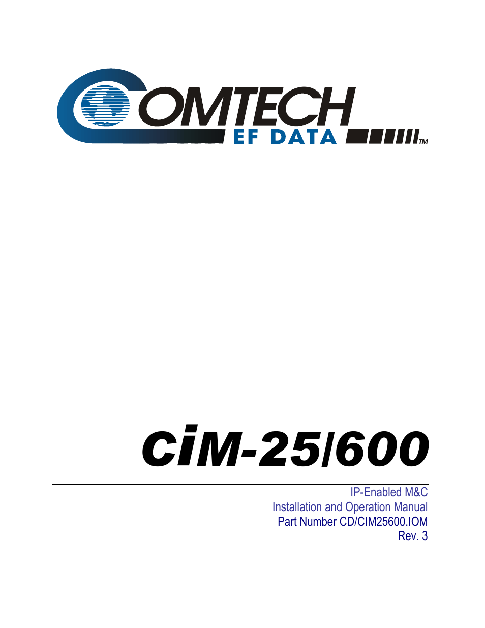 Comtech EF Data CiM-25/600 User Manual | 186 pages