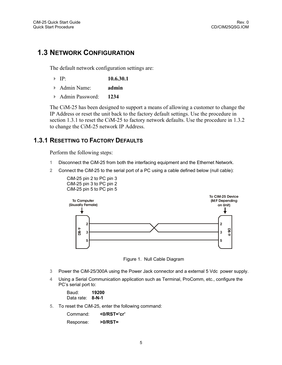 Network configuration, Resetting to factory defaults, 3 network configuration | 1 resetting to factory defaults, Etwork, Onfiguration | Comtech EF Data CiM-25 User Manual | Page 15 / 26