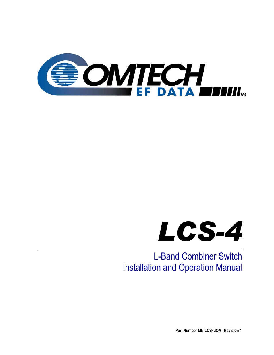 Comtech EF Data LCS-4 User Manual | 90 pages