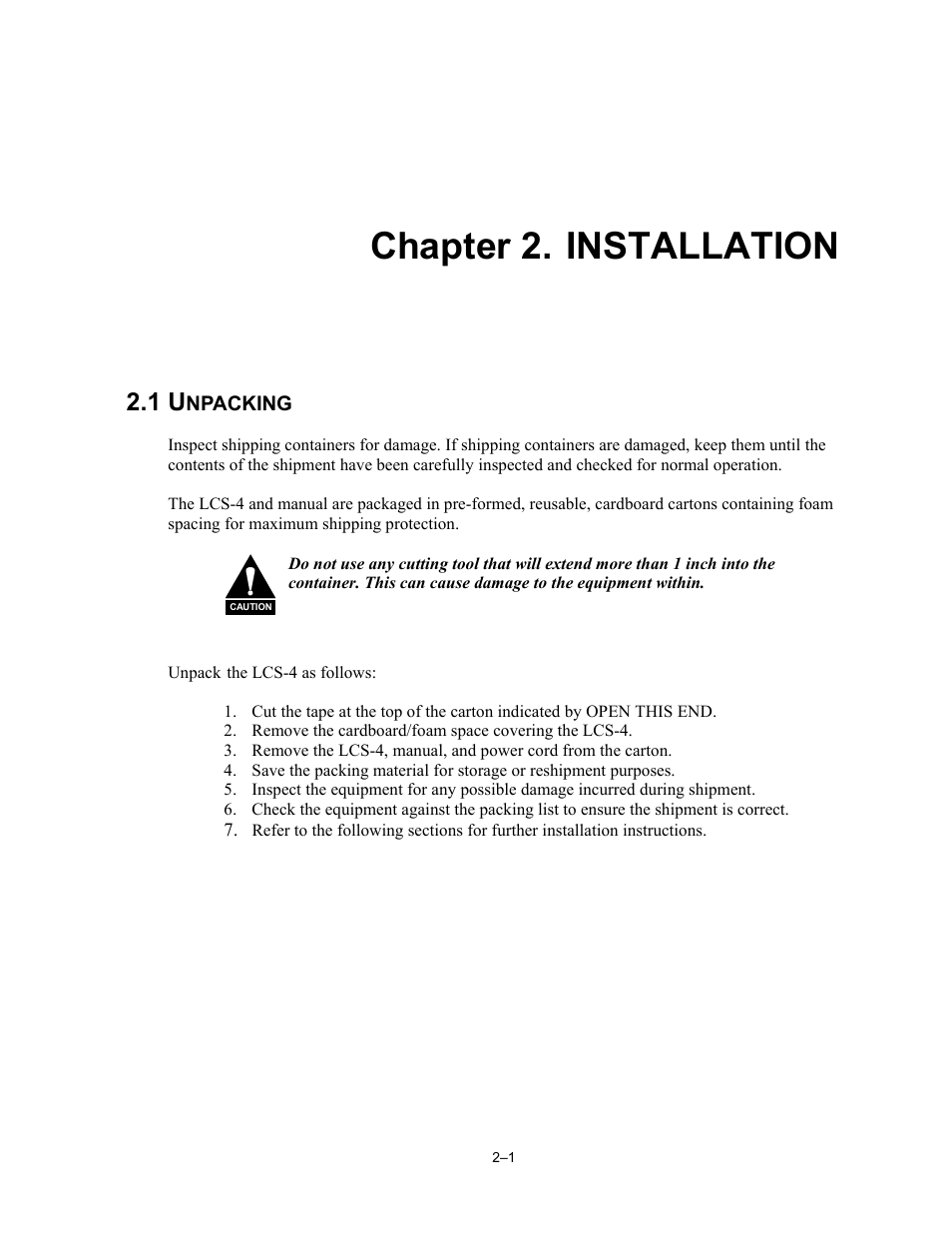 Chp2.pdf, Installation, Unpacking | Unpack the lcs-4 as follows, Chapter 2. installation | Comtech EF Data LCS-4 User Manual | Page 21 / 90