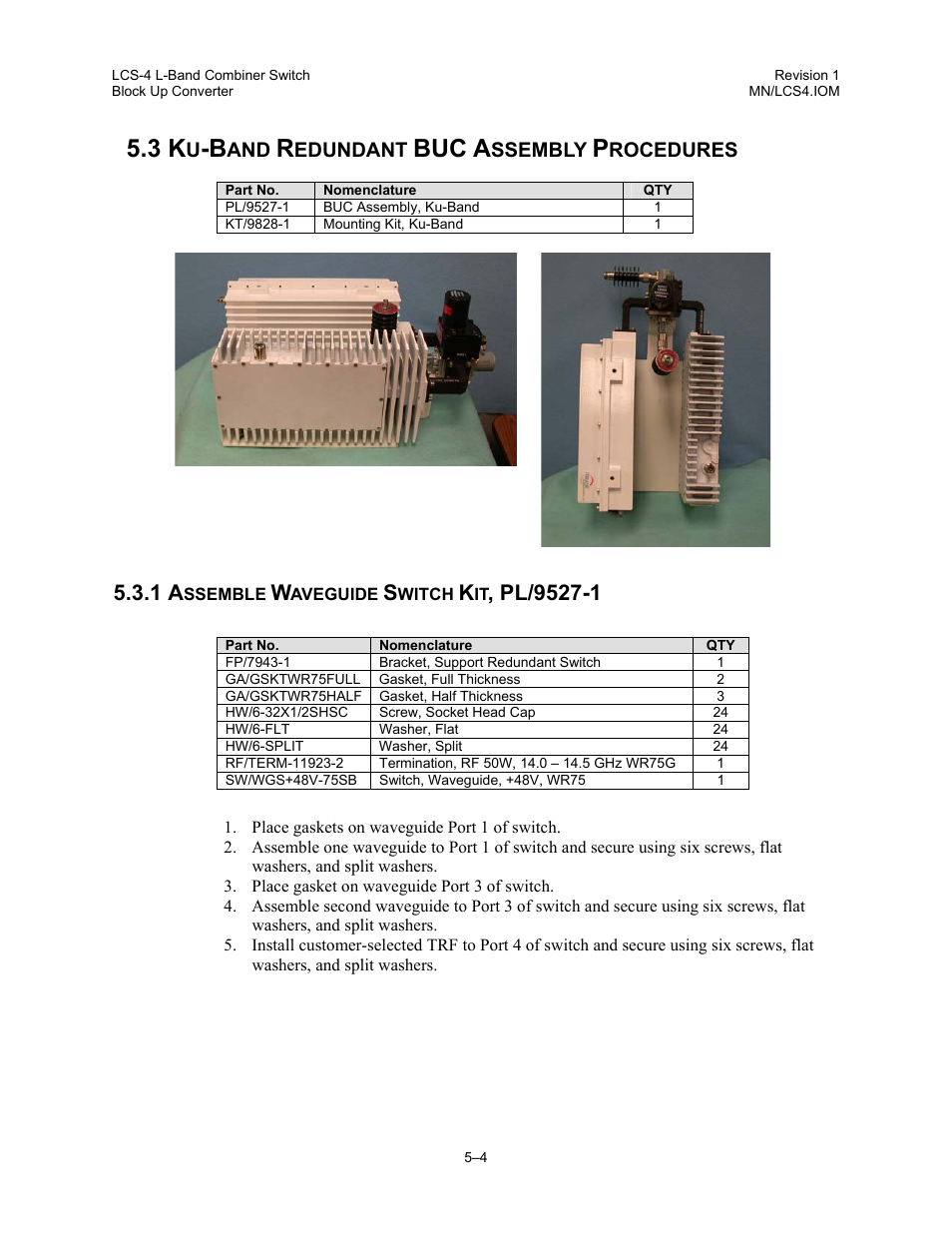 Ku-band redundant buc assembly procedures, Assemble waveguide switch kit, pl/9527-1, Buc a | Edundant, Ssembly, Rocedures | Comtech EF Data LCS-4 User Manual | Page 44 / 90