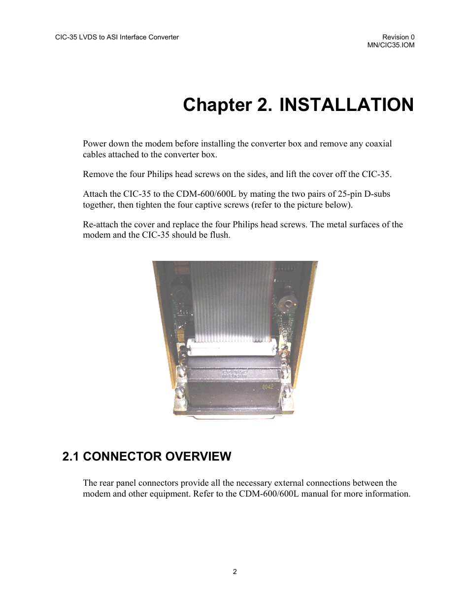 Installation, Connector overview, Chapter 2. installation | 1 connector overview | Comtech EF Data CIC-35 LVDS to ASI User Manual | Page 11 / 18