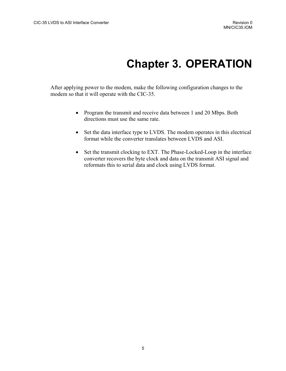 Operation, Chapter 3. operation | Comtech EF Data CIC-35 LVDS to ASI User Manual | Page 14 / 18