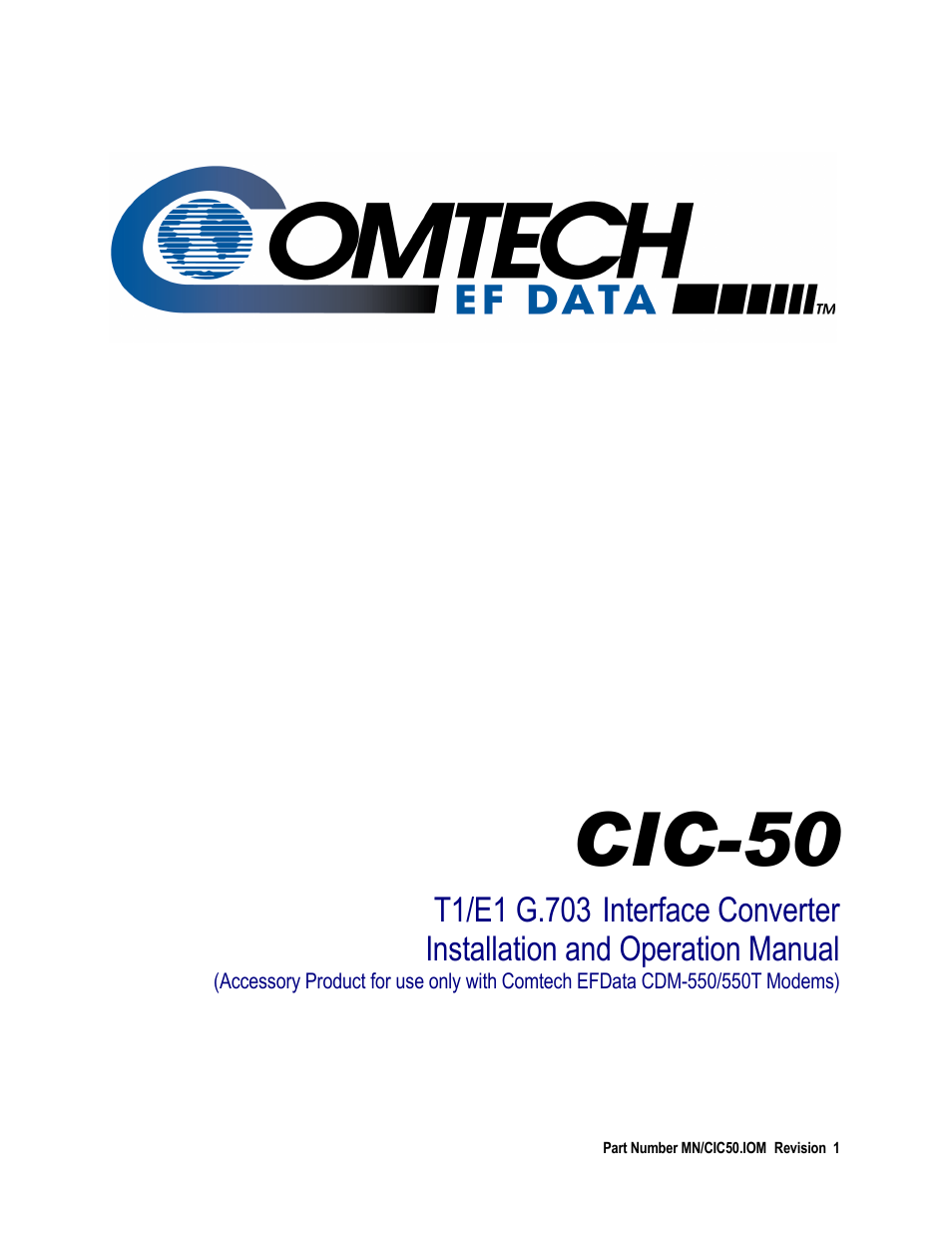 Comtech EF Data CIC-50 User Manual | 20 pages