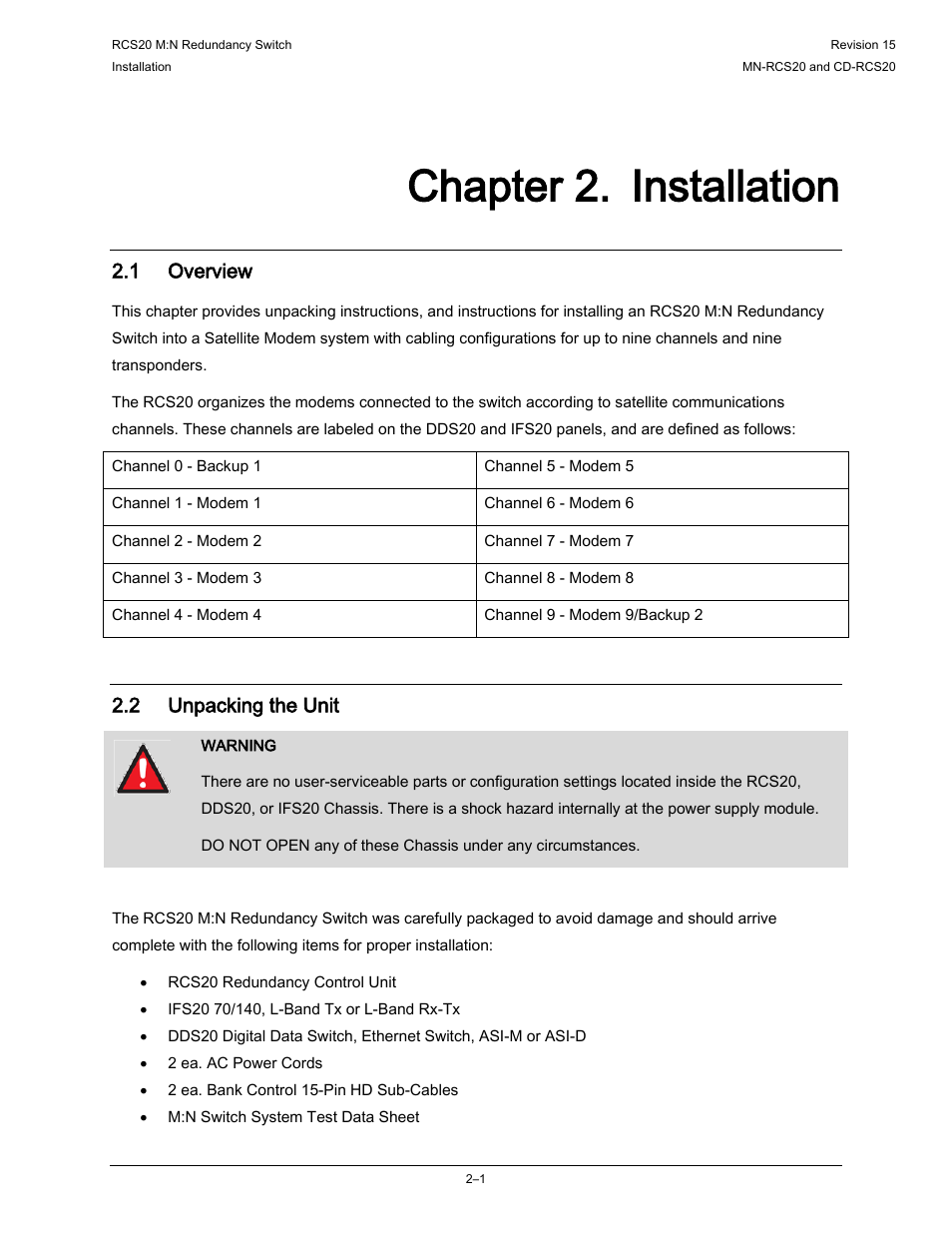 Chapter 2. installation, 1 overview, 2 unpacking the unit | Comtech EF Data RCS20 User Manual | Page 25 / 202