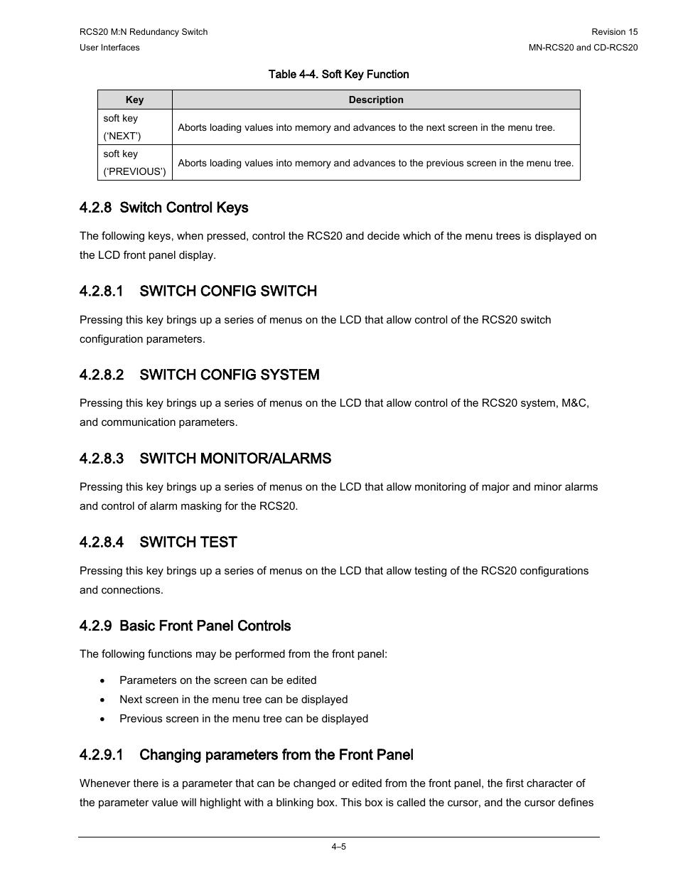 8 switch control keys, 9 basic front panel controls, 1 switch config switch | 2 switch config system, 3 switch monitor/alarms, 4 switch test, 1 changing parameters from the front panel | Comtech EF Data RCS20 User Manual | Page 39 / 202