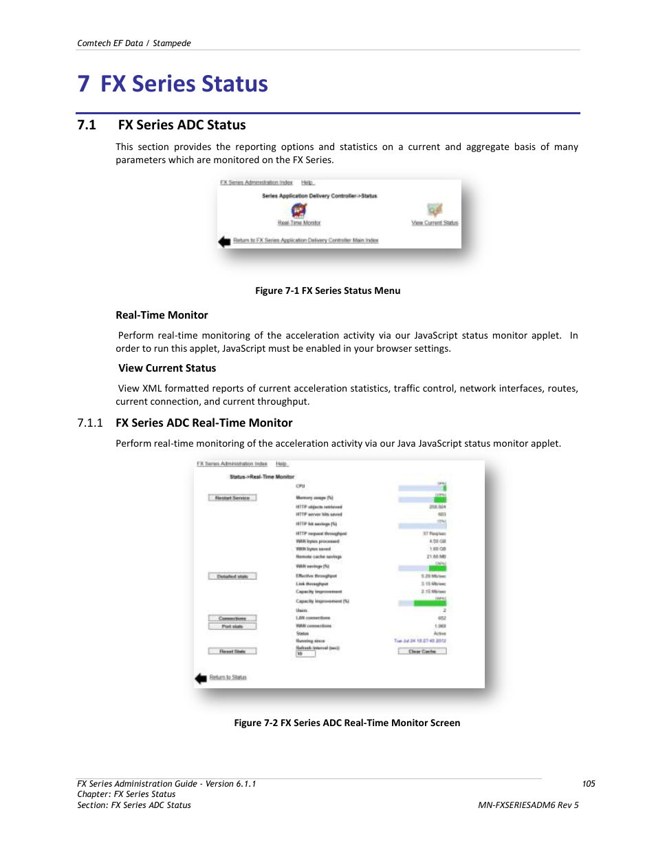 Fx series status, Fx series adc status, Fx series adc real-time monitor | Figure 7-1 fx series status menu, Figure 7-2 fx series adc real-time monitor screen, 7 fx series status, 1 fx series adc status | Comtech EF Data FX Series Administrator Guide User Manual | Page 105 / 151