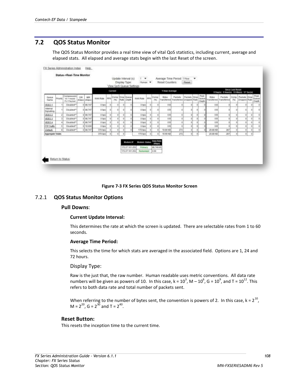 Qos status monitor, Qos status monitor options, Figure 7-3 fx series qos status monitor screen | 2 qos status monitor, 1 qos status monitor options pull downs, Display type, Reset button | Comtech EF Data FX Series Administrator Guide User Manual | Page 108 / 151