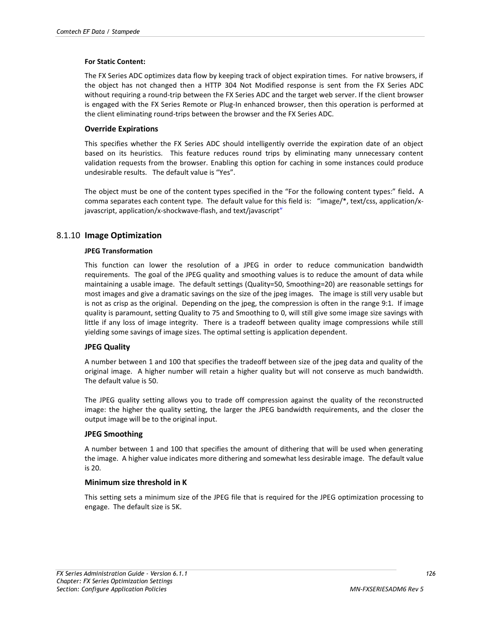 Image optimization, 10 image optimization | Comtech EF Data FX Series Administrator Guide User Manual | Page 126 / 151