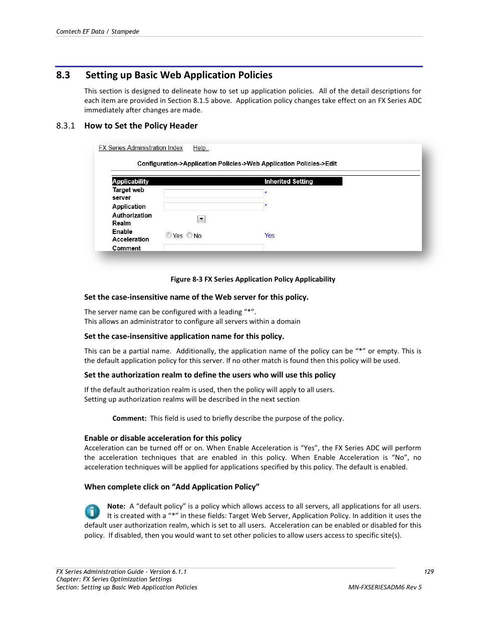 Setting up basic web application policies, How to set the policy header, 3 setting up basic web application policies | Comtech EF Data FX Series Administrator Guide User Manual | Page 129 / 151