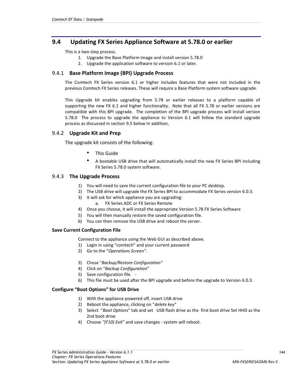 Base platform image (bpi) upgrade process, Upgrade kit and prep, The upgrade process | Comtech EF Data FX Series Administrator Guide User Manual | Page 144 / 151