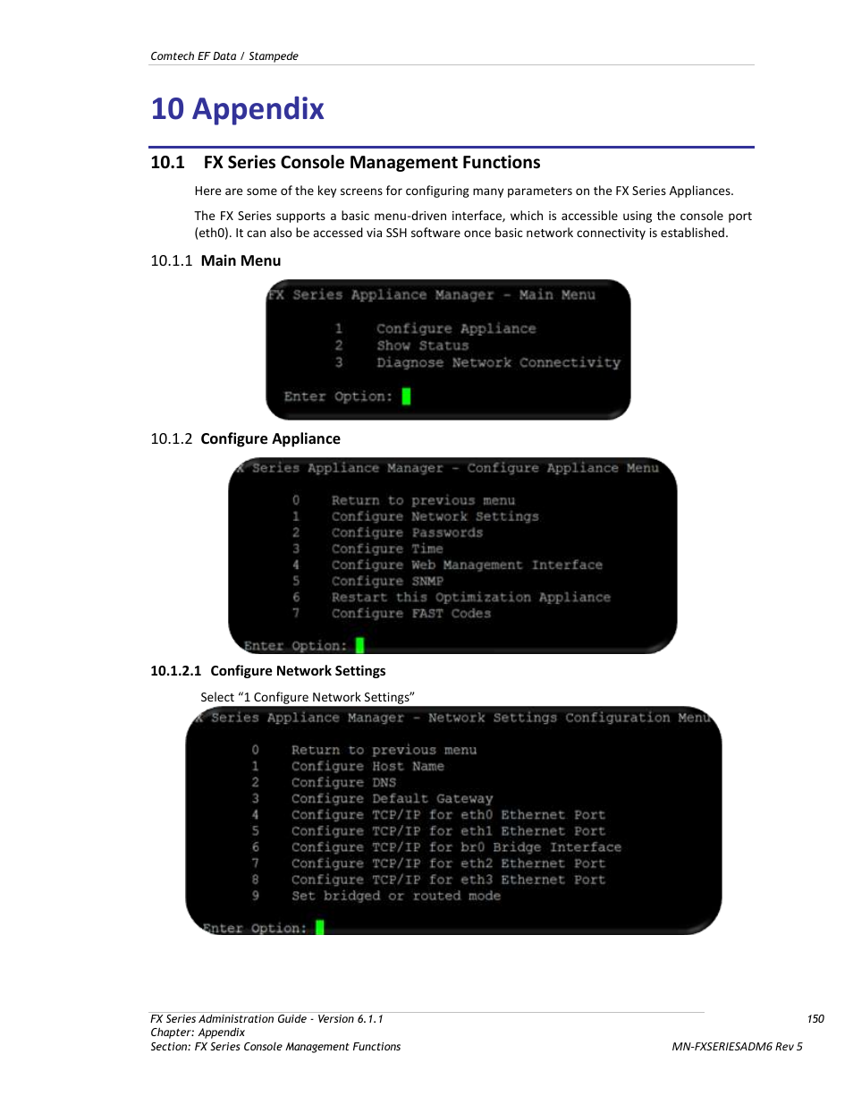 Appendix, Fx series console management functions, Main menu | Configure appliance, 10 appendix, 1 fx series console management functions | Comtech EF Data FX Series Administrator Guide User Manual | Page 150 / 151