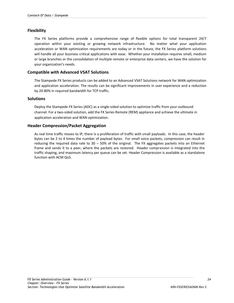 Flexibility, Compatible with advanced vsat solutions, Solutions | Header compression/packet aggregation | Comtech EF Data FX Series Administrator Guide User Manual | Page 24 / 151