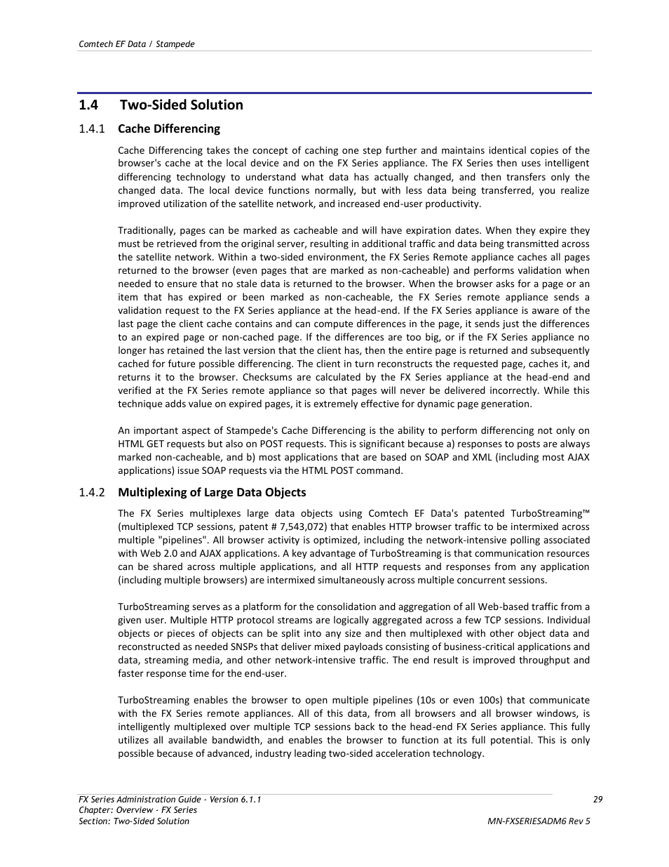 Two-sided solution, Cache differencing, Multiplexing of large data objects | 4 two-sided solution, 1 cache differencing, 2 multiplexing of large data objects | Comtech EF Data FX Series Administrator Guide User Manual | Page 29 / 151