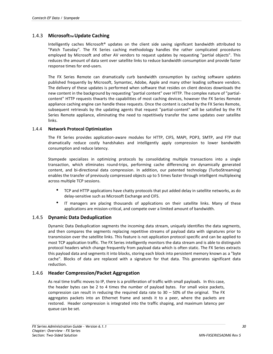 Microsofttm update caching, Network protocol optimization, Dynamic data deduplication | Header compression/packet aggregation | Comtech EF Data FX Series Administrator Guide User Manual | Page 30 / 151