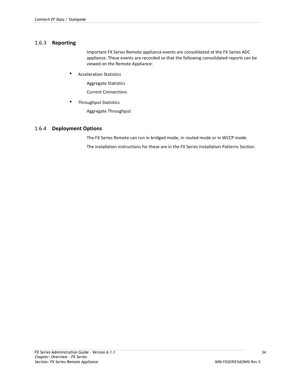 Reporting, Deployment options | Comtech EF Data FX Series Administrator Guide User Manual | Page 34 / 151