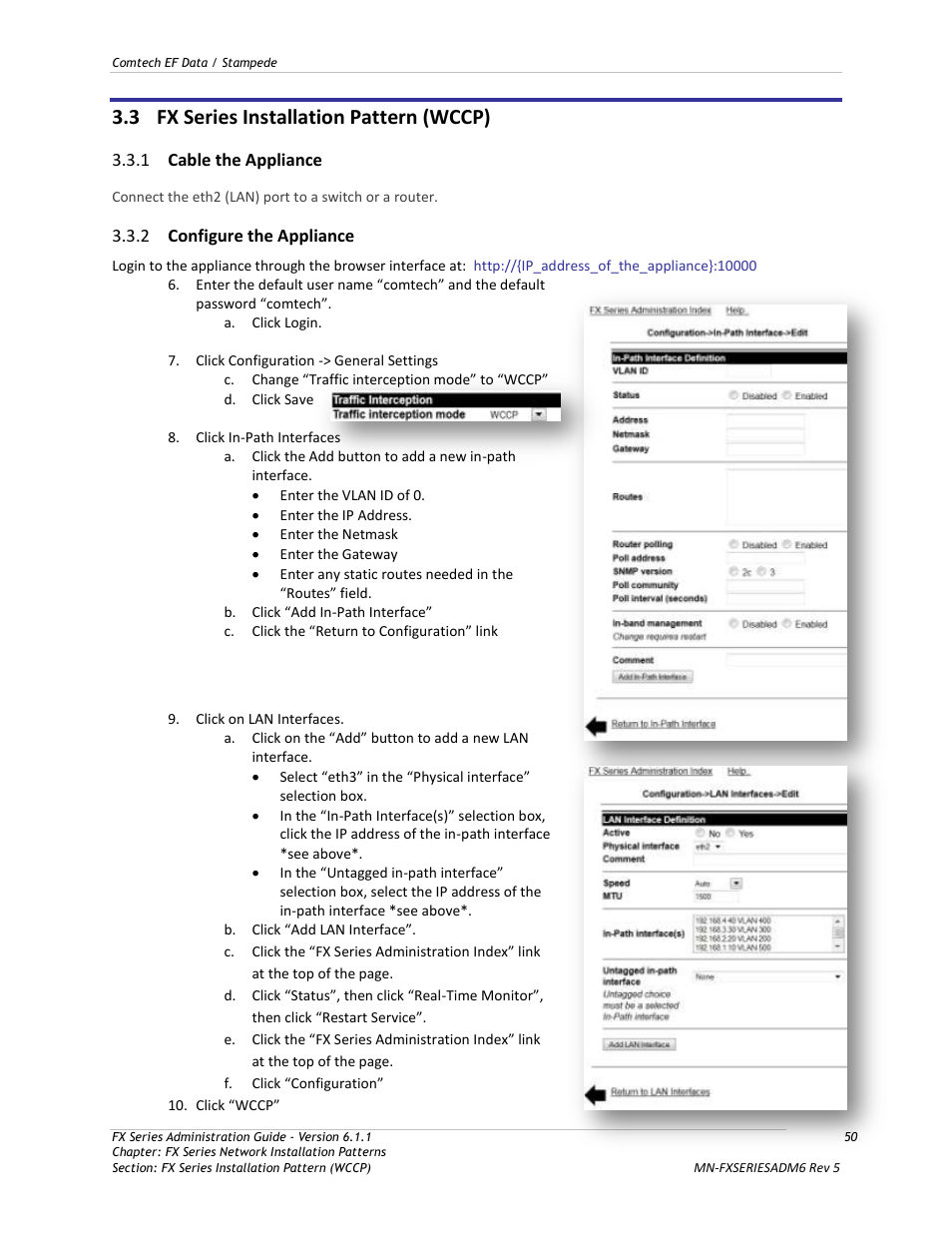 Fx series installation pattern (wccp), Cable the appliance, Configure the appliance | 3 fx series installation pattern (wccp) | Comtech EF Data FX Series Administrator Guide User Manual | Page 50 / 151