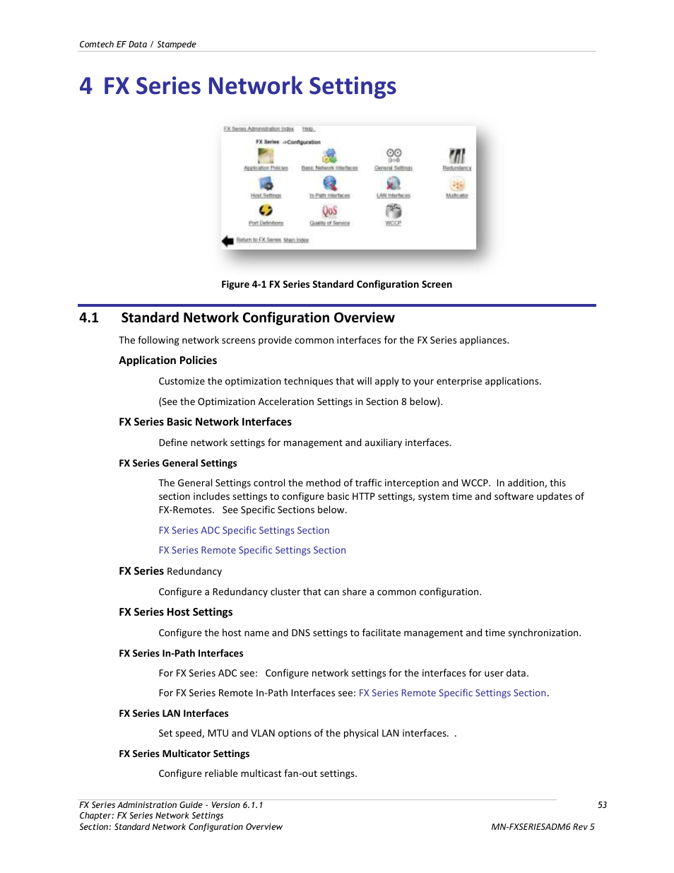 Fx series network settings, Standard network configuration overview, Figure 4-1 fx series standard configuration screen | 4 fx series network settings, 1 standard network configuration overview | Comtech EF Data FX Series Administrator Guide User Manual | Page 53 / 151