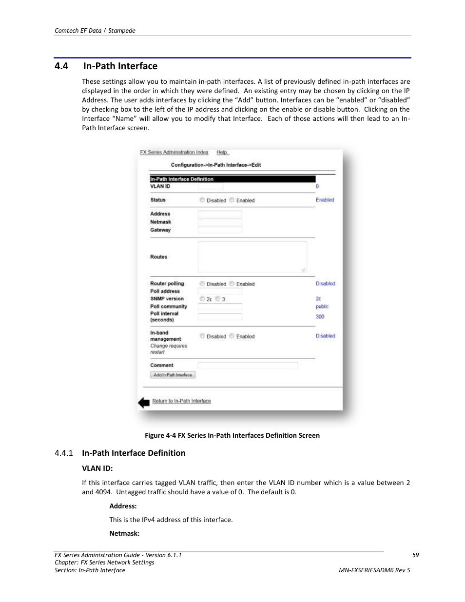 In-path interface, In-path interface definition, 4 in-path interface | Comtech EF Data FX Series Administrator Guide User Manual | Page 59 / 151