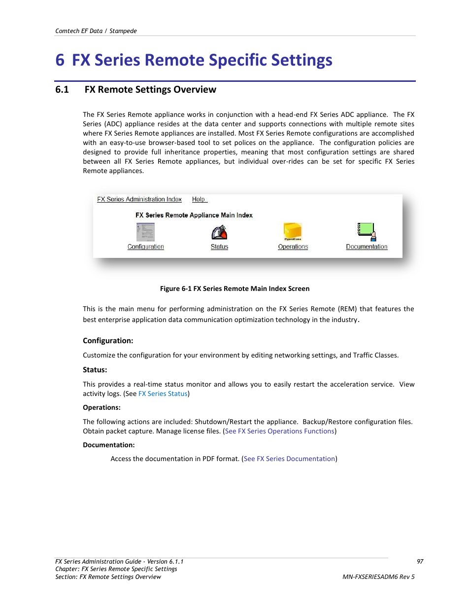 Fx series remote specific settings, Fx remote settings overview, Figure 6-1 fx series remote main index screen | 6 fx series remote specific settings, 1 fx remote settings overview | Comtech EF Data FX Series Administrator Guide User Manual | Page 97 / 151