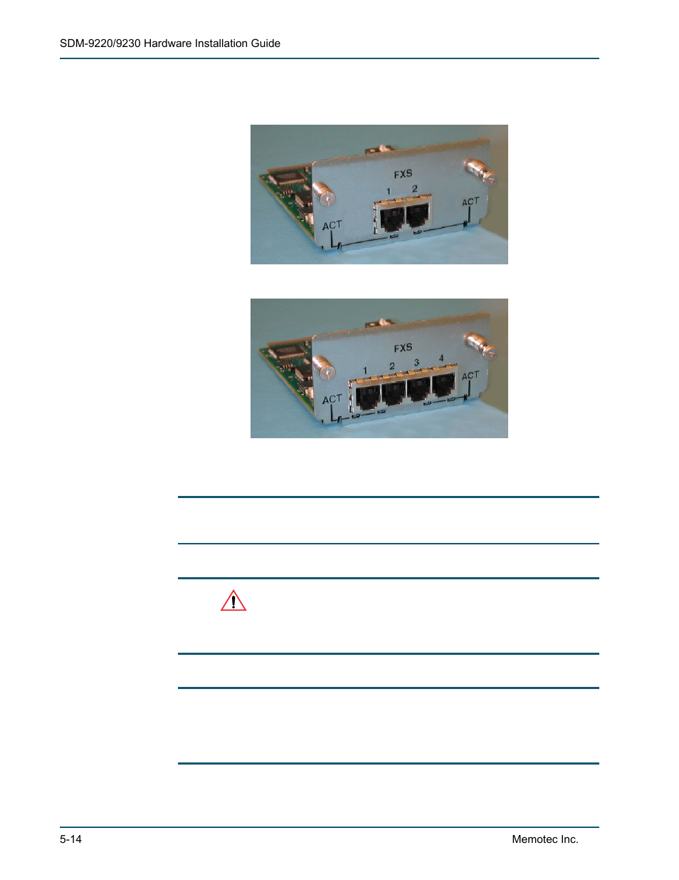 The dual fxs interface card (top) -14, The quad fxs interface card (bottom) -14 | Comtech EF Data SDM-9220 User Manual | Page 92 / 144