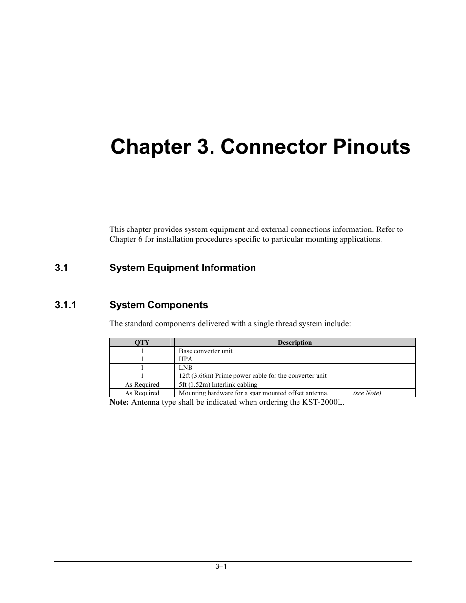 Chp. 3 connector pinouts, System equipment information, System components | Chapter 3. connector pinouts | Comtech EF Data KST-2000L User Manual | Page 31 / 82