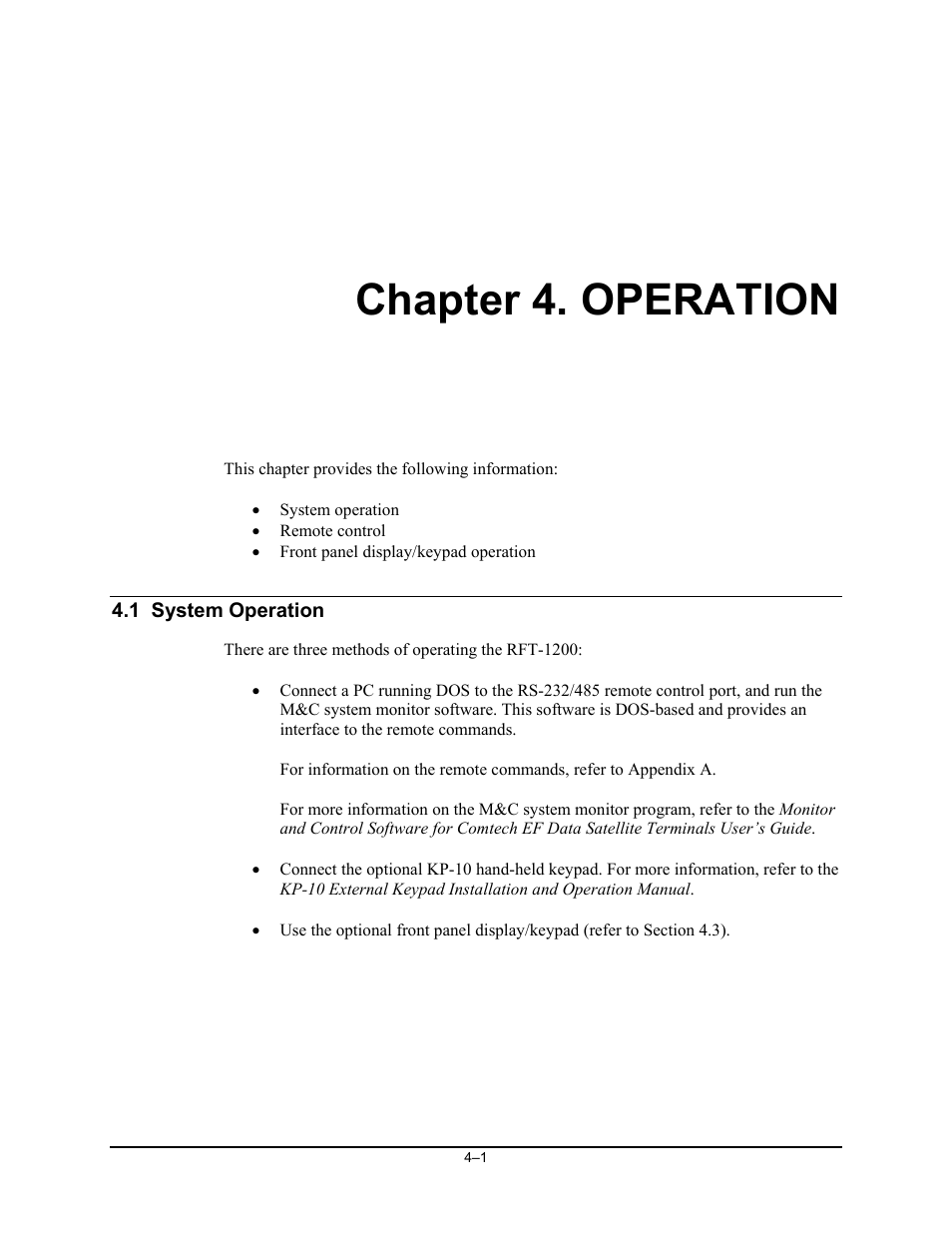 Operation, 1 system operation, Chapter 4. operation | Comtech EF Data KST-12000 User Manual | Page 75 / 122