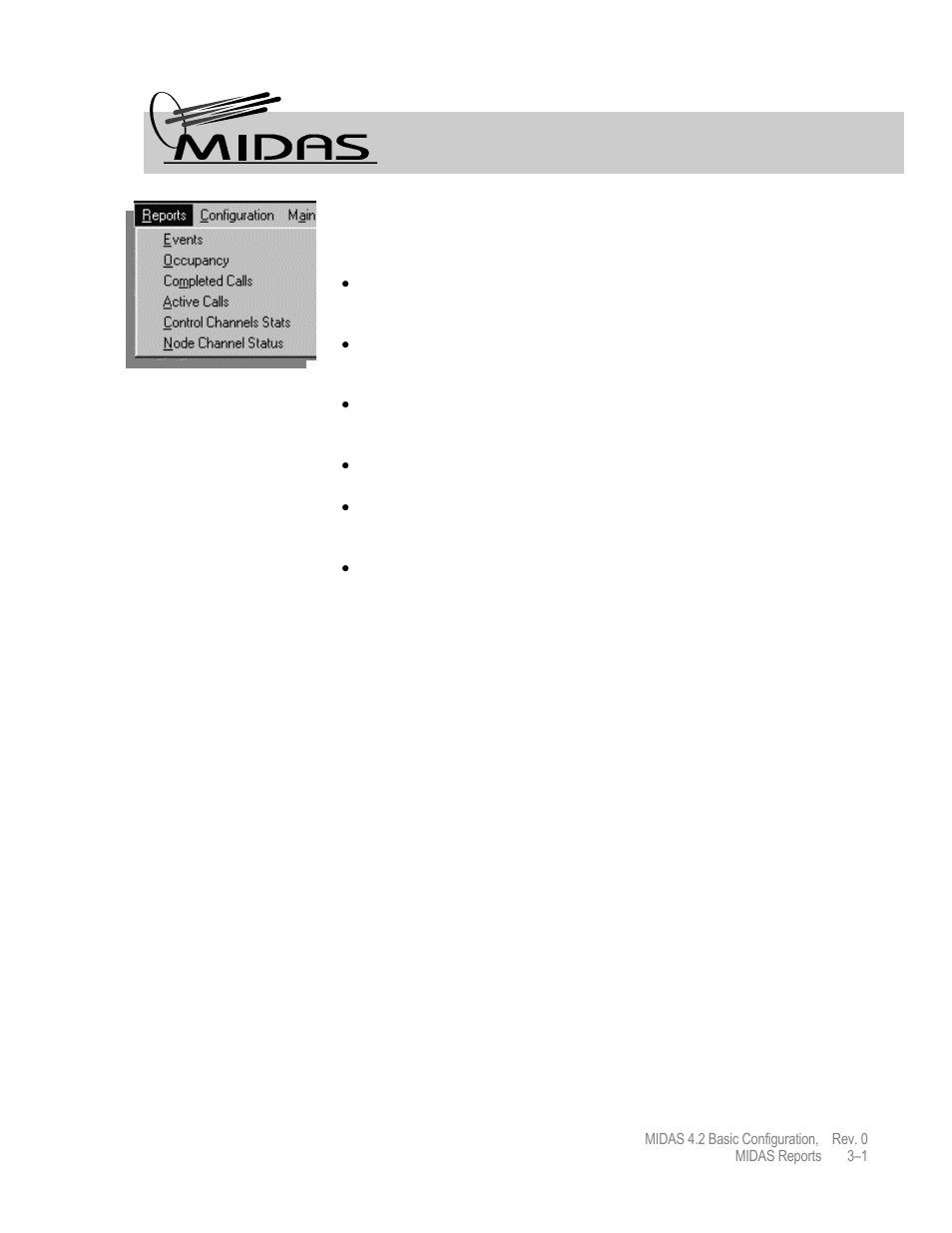 Midas reports | Comtech EF Data MIDAS Version 4.X Basic Configuration User Manual | Page 109 / 164