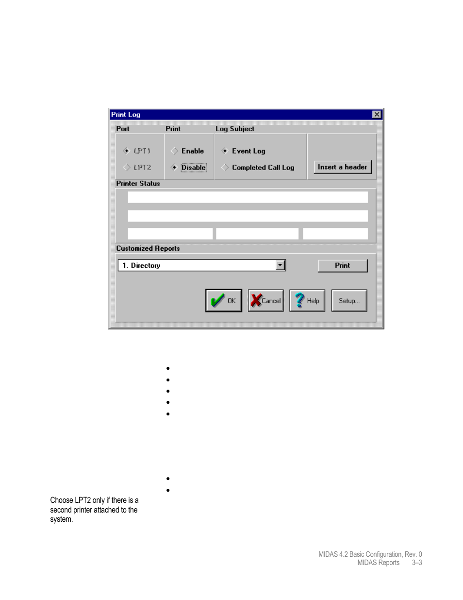 Print log window | Comtech EF Data MIDAS Version 4.X Basic Configuration User Manual | Page 111 / 164