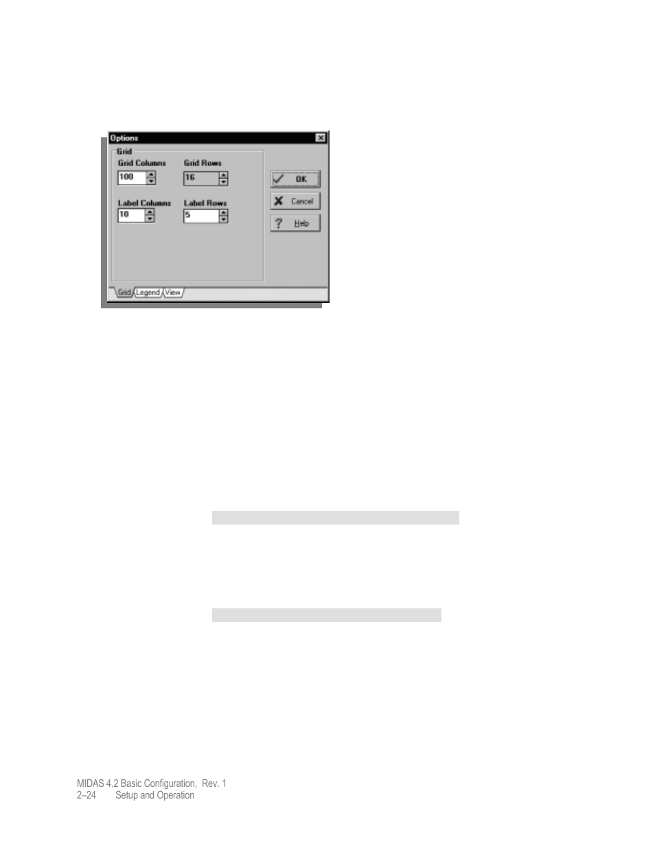 Grid properties | Comtech EF Data MIDAS Version 4.X Basic Configuration User Manual | Page 58 / 164