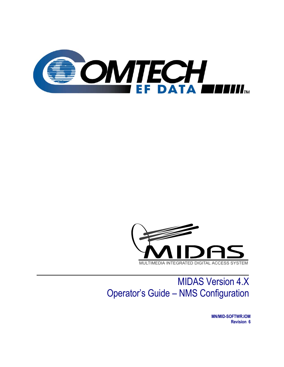 Comtech EF Data MIDAS Version 4.X NMS Configuration User Manual | 150 pages