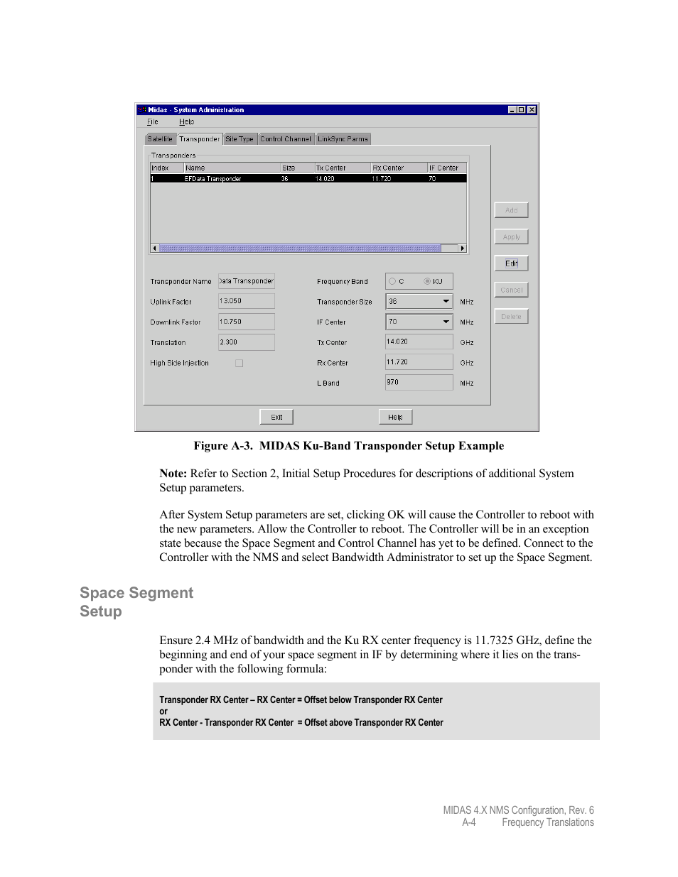 Space segment setup | Comtech EF Data MIDAS Version 4.X NMS Configuration User Manual | Page 136 / 150