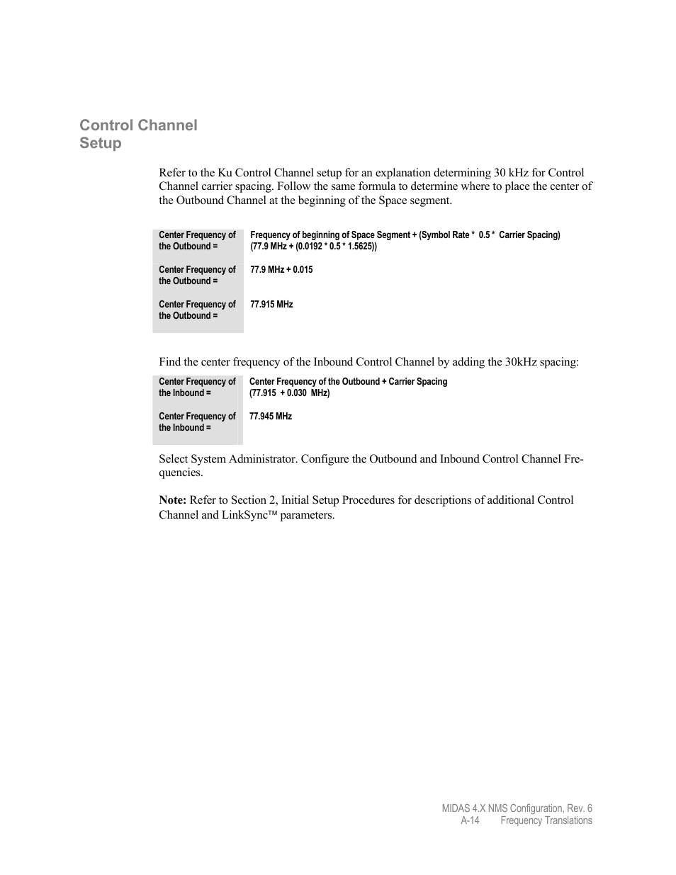 Control channel setup | Comtech EF Data MIDAS Version 4.X NMS Configuration User Manual | Page 146 / 150