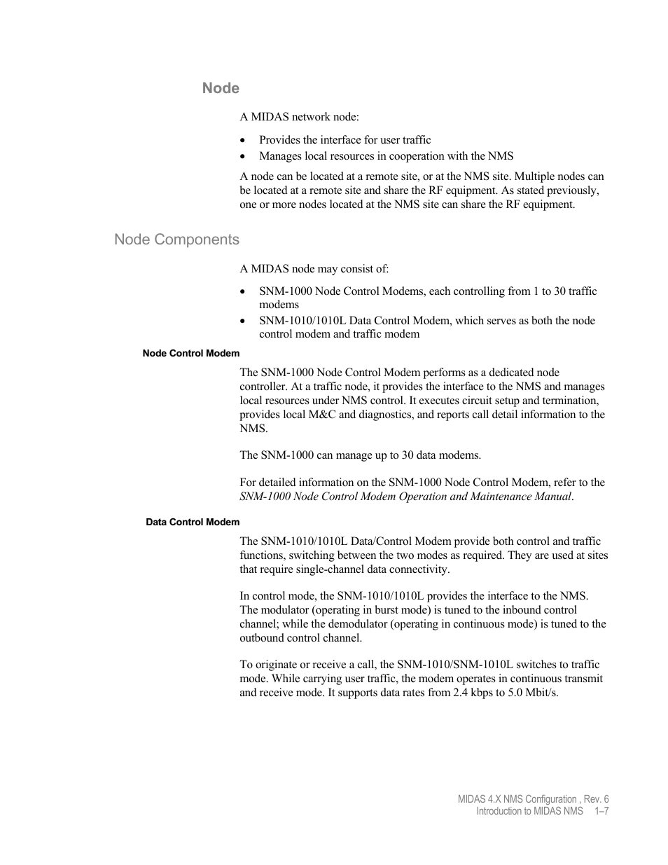Node, Node components | Comtech EF Data MIDAS Version 4.X NMS Configuration User Manual | Page 19 / 150