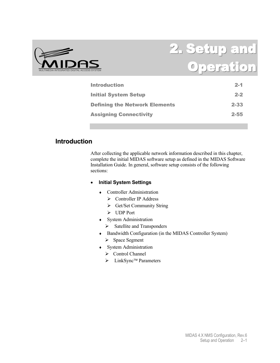 Setup and operation | Comtech EF Data MIDAS Version 4.X NMS Configuration User Manual | Page 29 / 150