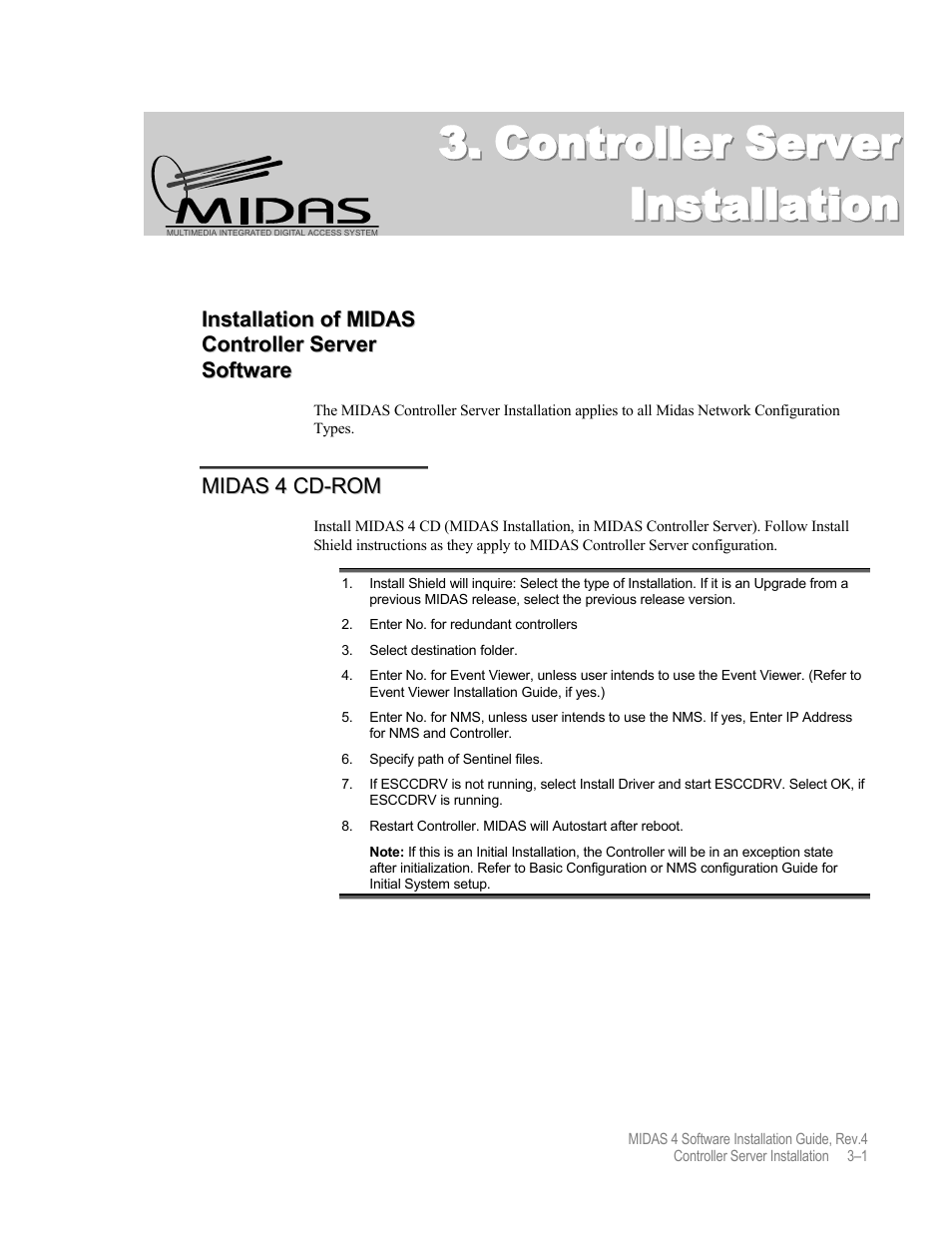 Controller server installation | Comtech EF Data MIDAS 4 Software Installation User Manual | Page 39 / 50