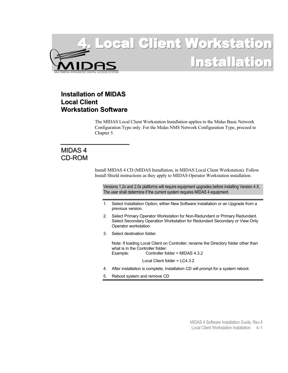 Local client workstation installation | Comtech EF Data MIDAS 4 Software Installation User Manual | Page 41 / 50