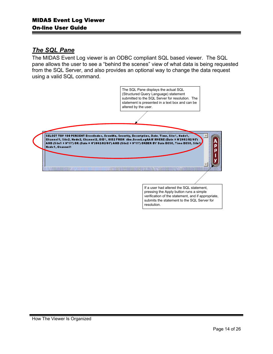 The sql pane, Sql p | Comtech EF Data MIDAS Event Log Viewer User Manual | Page 16 / 30