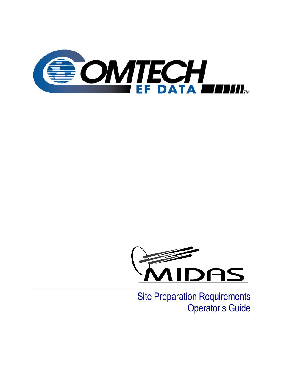 Comtech EF Data MIDAS Site Preparation Requirements User Manual | 30 pages