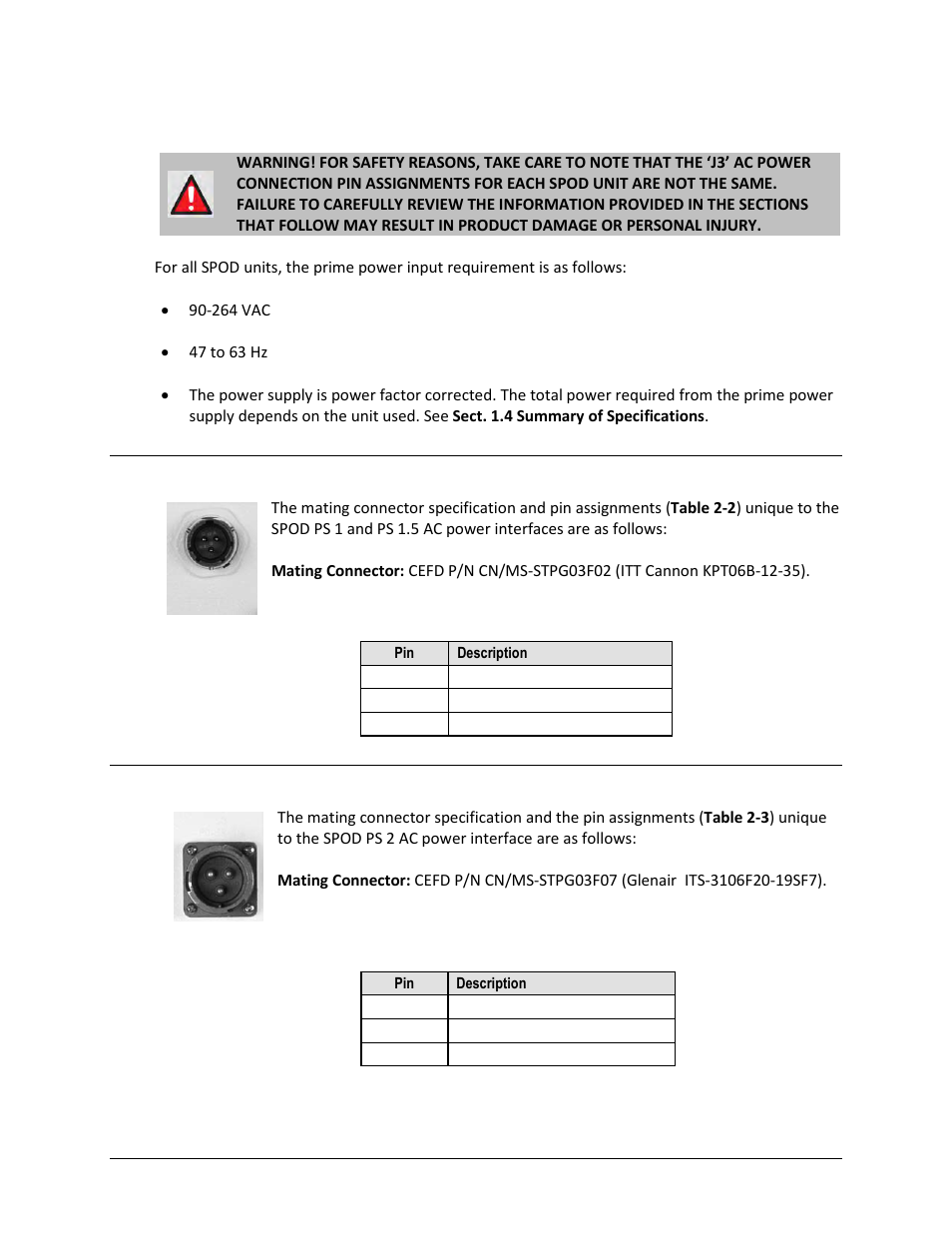3 connector ‘j3 | power in’ (ac power mains), 2 spod ps 2 ‘j3 | power in’ (ac power main) | Comtech EF Data SPOD PS 1, PS 1.5, and PS 2 C-, X-, or Ku-Band User Manual | Page 39 / 194