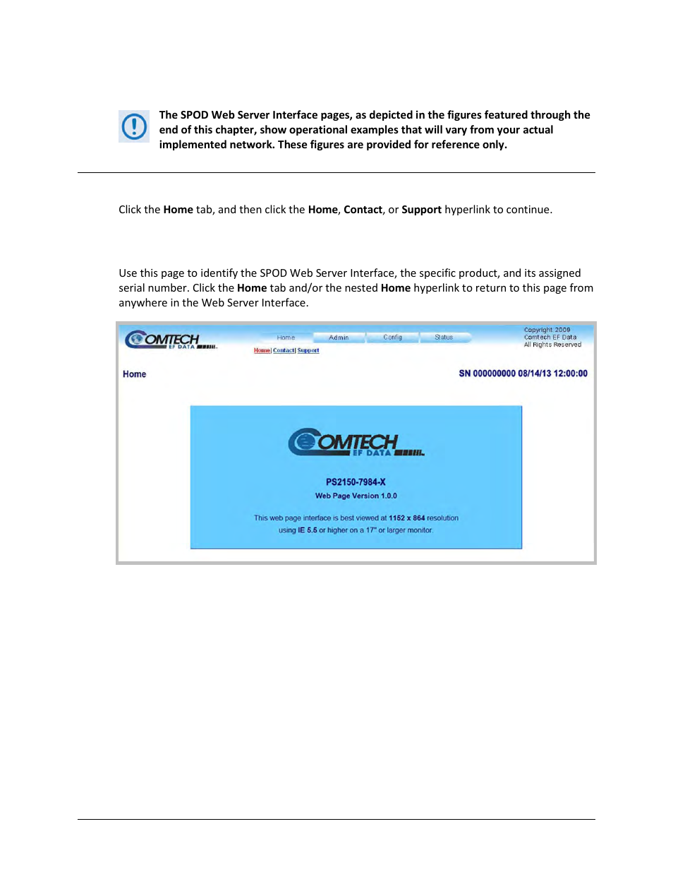 1 home | home | Comtech EF Data SPOD PS 1, PS 1.5, and PS 2 C-, X-, or Ku-Band User Manual | Page 70 / 194