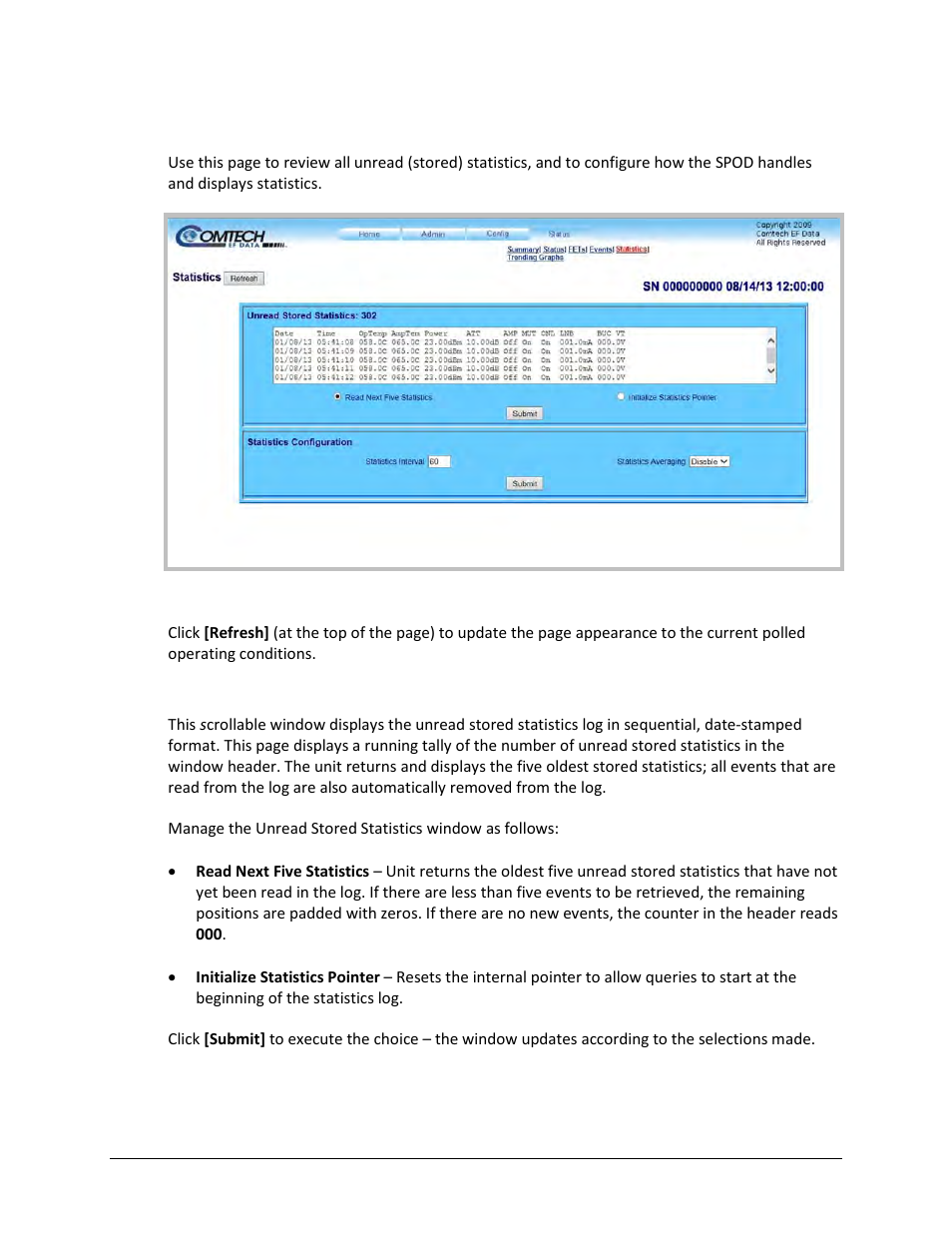 5 status | statistics | Comtech EF Data SPOD PS 1, PS 1.5, and PS 2 C-, X-, or Ku-Band User Manual | Page 86 / 194