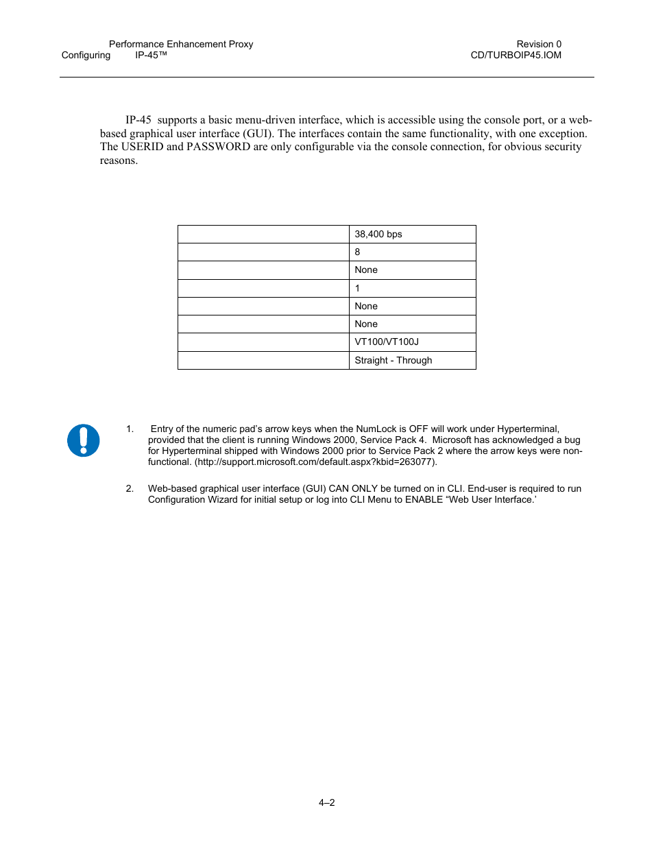 3 user interfaces, 1 console settings | Comtech EF Data turboIP-45 User Manual | Page 26 / 108